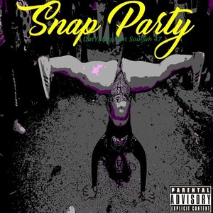 Snap Party (Explicit)