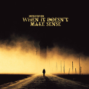 When It Doesn't Make Sense (feat. QEW)
