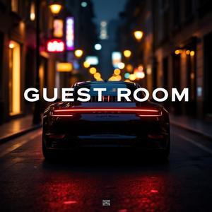 GUEST ROOM (feat. fewtile) [Explicit]