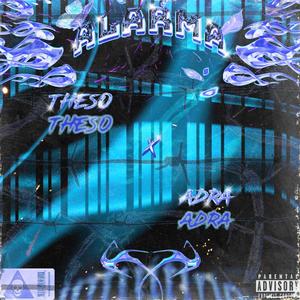 Alarma (feat. Adra) (Explicit)