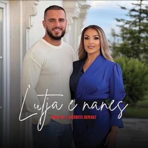 Lutja E Nanës (feat. Aferdita Demaku)