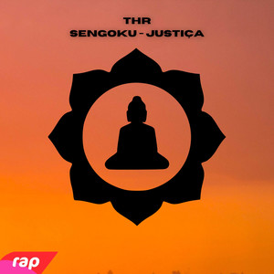 Rap do Sengoku - JUSTIÇA (Explicit)
