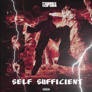 Self Sufficient (feat. Pad Katari) (Explicit)