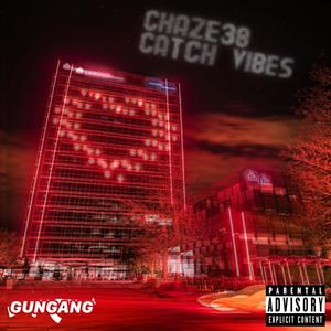 Catche Vibes (Explicit)