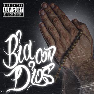 Bia Con Dios (Explicit)