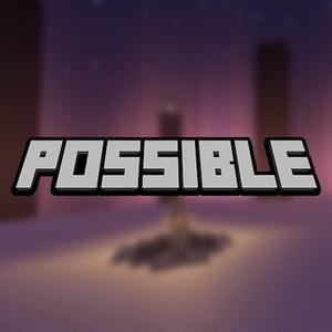 Possible