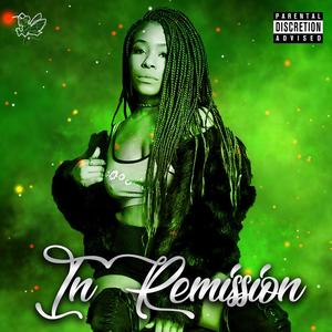 In Remission (Explicit)