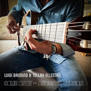 Come on by (feat. Tollak Ollestad) (Acoustic Version)