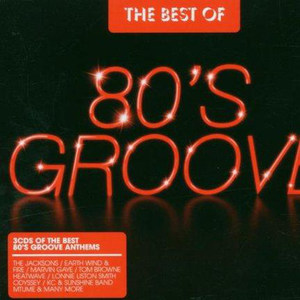 The Best Of 80's Groove