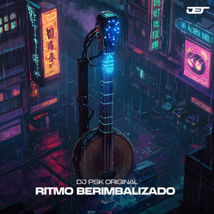 RITMO BERIMBALIZADO (Explicit)