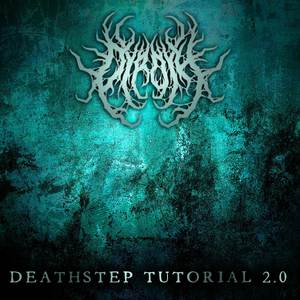 Deathstep Tutorial 2.0