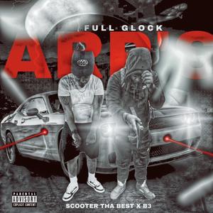 GLOCK & ARPS (feat. B3) [Explicit]