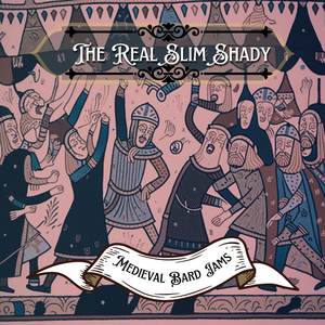 The Real Slim Shady (Bard Version)