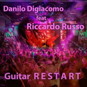 Guitar RESTART(feat. Danilo Digiacomo)