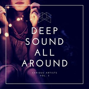 Deep Sound All Around, Vol. 3