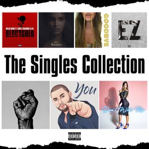 The Singles Collection (Explicit)