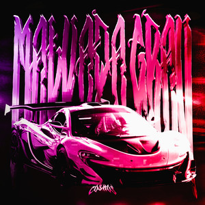 MALVADA GRAU (Ultra Slowed)