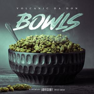 Bowls (Explicit)