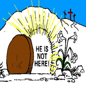 Resurrection (He is Not Here!)