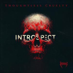 Thoughtless Cruelty (Explicit)