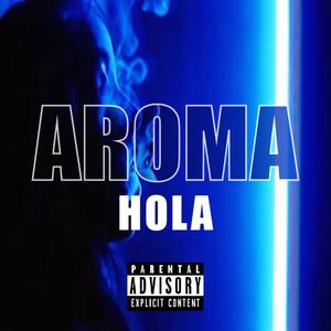 Aroma (feat. J.kuza) [Explicit]