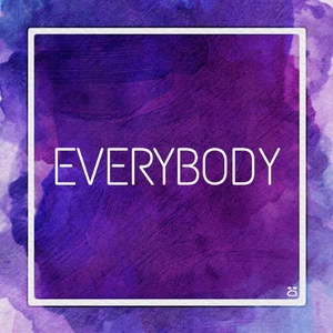 Everybody