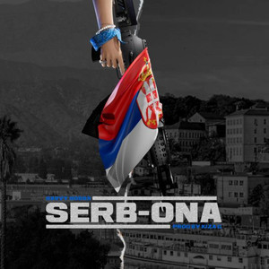 Serb-Ona (Explicit)