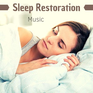 Sleep Restoration Music - Extremely Relaxing Nature Sounds