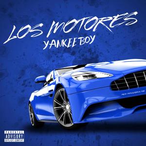 Los Motores (Explicit)