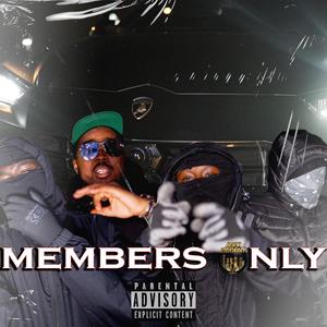 Members Only (feat. Members Only & Ro2x) [Explicit]