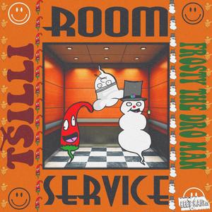 ROOM SERVICE (Explicit)
