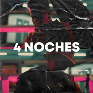 4 Noches (Explicit)
