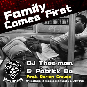 Family Comes First (Entity Deep Roots Remix)