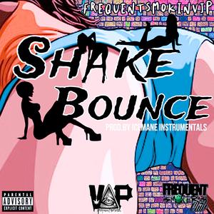 Shake Bounce Remastered (Explicit)