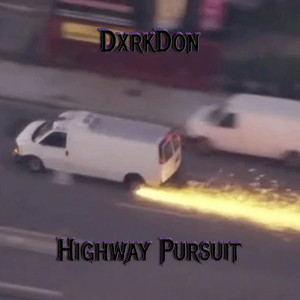 Highway Pursuit (Explicit)