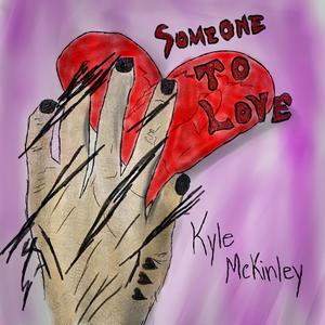 Someone To Love (Explicit)