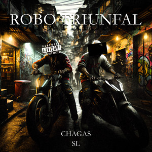 Robo Triunfal (Explicit)