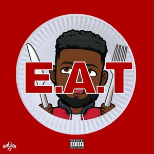 E.A.T (Explicit)