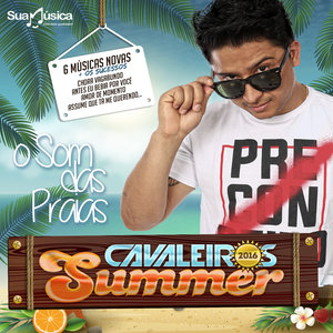 Cavaleiros Summer - O Som das Praias