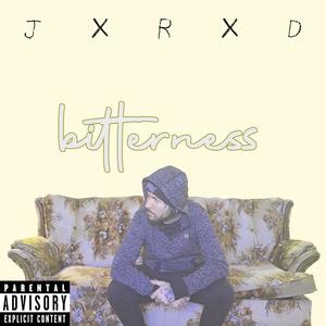 bitterness (Explicit)