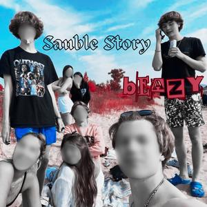 Sauble Story (Explicit)