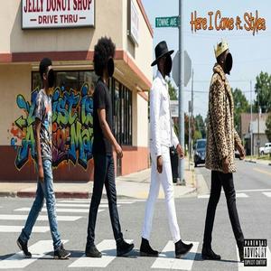 Here I Come (feat. Lyricist Is A-Fukin-Mazin & Uryjah Styles) (Explicit)