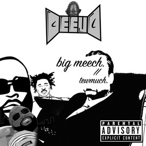 Big Meech (tewmuch.)