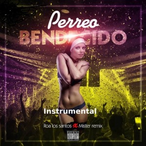 Perreo Bendecido (Instrumental)