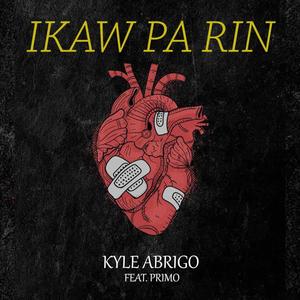 IKAW PA RIN (feat. Primo Beybe)