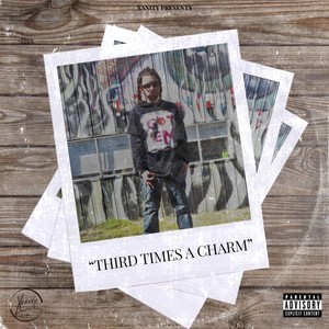 Third Times A Charm (Explicit)