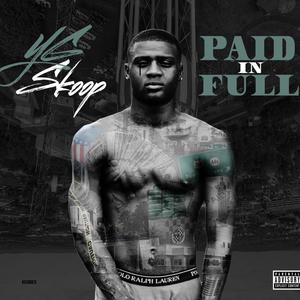 Paid In Full (Explicit)