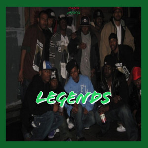 Legends (Explicit)