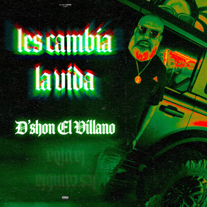 les cambia la vida (Explicit)