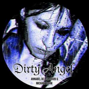 Dirty Angel (Explicit)